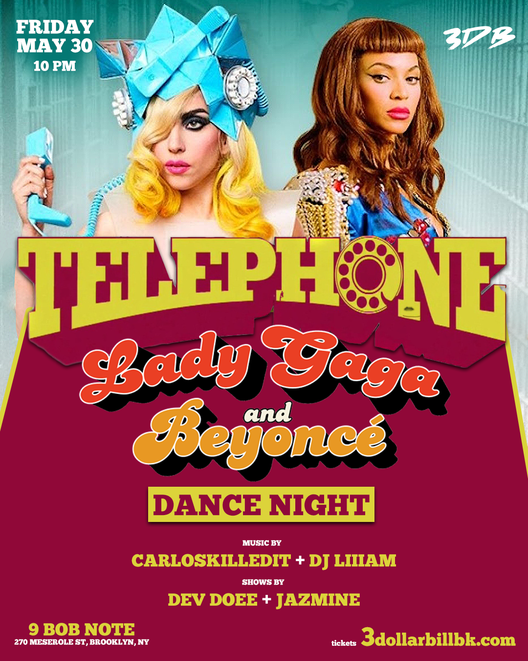 Telephone: Lady Gaga + Beyoncé Party — 3 Dollar bill